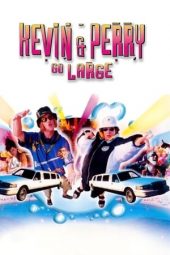 Nonton film Kevin & Perry Go Large (2000) terbaru