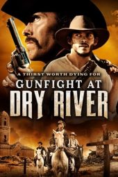 Nonton film Gunfight at Dry River (2021)