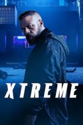 Nonton film Xtreme (2021)