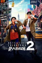 Nonton film Detective Chinatown 2 (2018)