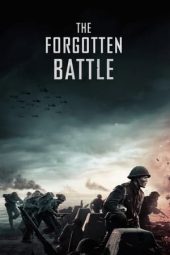 Nonton film The Forgotten Battle (2021)