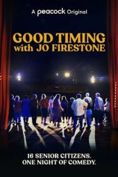 Nonton film Good Timing with Jo Firestone (2021)