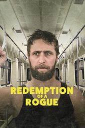 Nonton film Redemption of a Rogue (2021) terbaru