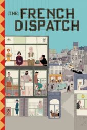 Nonton film The French Dispatch (2021) terbaru