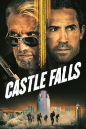 Nonton film Castle Falls (2021) terbaru