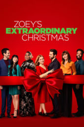 Nonton film Zoey’s Extraordinary Christmas (2021) terbaru