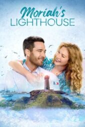Nonton film Moriah’s Lighthouse (2022)