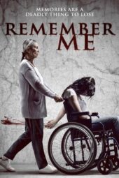 Nonton film Remember Me (2022) terbaru