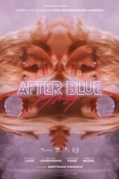 Nonton film After Blue (Dirty Paradise) (2022)