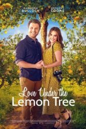 Nonton film Love Under the Lemon Tree (2022)