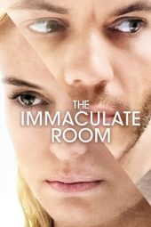 Nonton film The Immaculate Room (2022)
