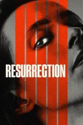 Nonton film Resurrection (2022)