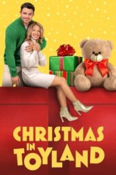 Nonton film Christmas in Toyland (2022)