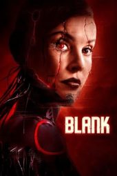 Nonton film Blank (2022) terbaru