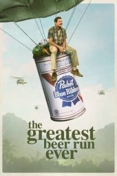 Nonton film The Greatest Beer Run Ever (2022) terbaru