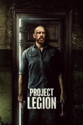 Nonton film Project Legion (2022) terbaru