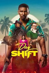 Nonton film Day Shift (2022) terbaru
