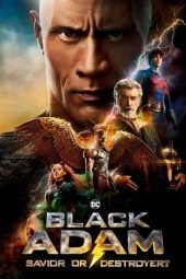 Nonton film Black Adam: Saviour or Destroyer? (2022) terbaru