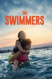 Nonton film The Swimmers (2022) terbaru