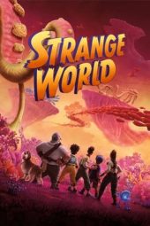 Nonton film Strange World (2022) terbaru