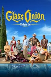 Nonton film Glass Onion: A Knives Out Mystery (2022) terbaru