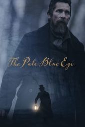 Nonton film The Pale Blue Eye (2022) terbaru